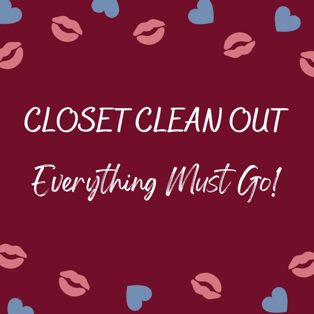 EVERYTHING MUST GO!